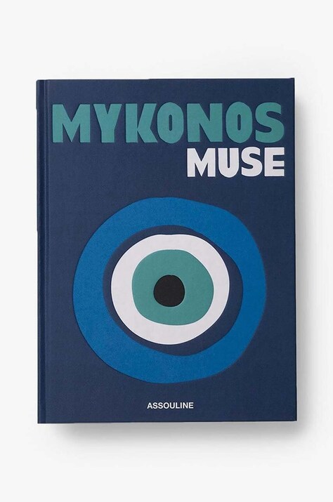 Βιβλίο Assouline Mykonos Muse by Lizy Manola, English