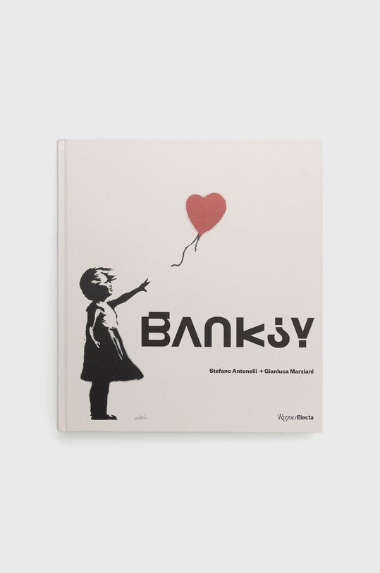 Βιβλίο Rizzoli International Publications Banksy, Stefano Antonelli πολύχρωμο 9780847872763